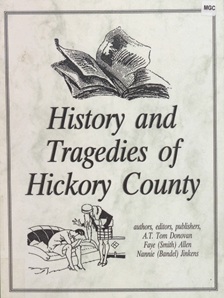 Cover of Histories and Tragedies of Hickory County book